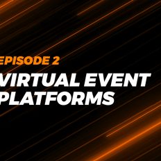 How to Choose The Right Virtual Event Platforms
